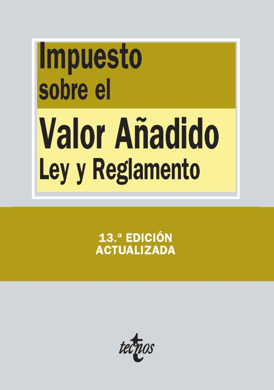 IMPUESTO SOBRE EL VALOR AÑADIDO (2014) | 9788430963638 | EDITORIAL TECNOS | Llibreria La Gralla | Librería online de Granollers