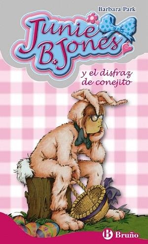 JUNIE B. JONES Y EL DISFRAZ DE CONEJITO | 9788469601174 | PARK, BARBARA | Llibreria La Gralla | Librería online de Granollers