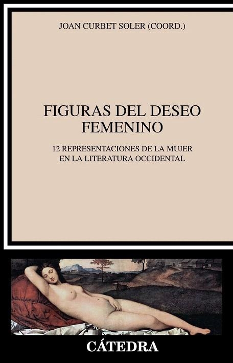 FIGURAS DEL DESEO FEMENINO | 9788437633022 | CURBET SOLER, JOAN | Llibreria La Gralla | Librería online de Granollers