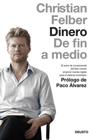 DINERO | 9788423419050 | FELBER, CHRISTIAN | Llibreria La Gralla | Librería online de Granollers