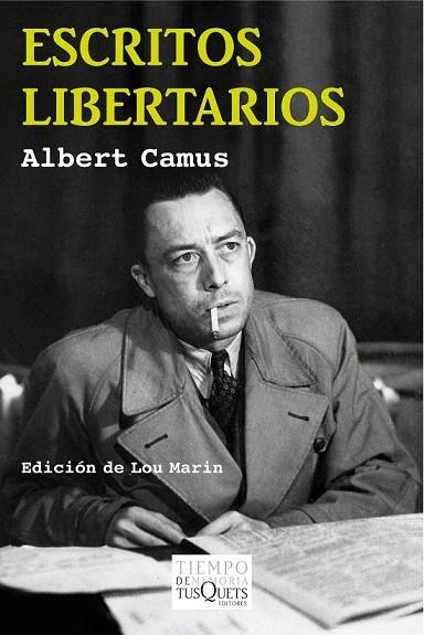 ESCRITOS LIBERTARIOS | 9788483839515 | CAMUS, ALBERT | Llibreria La Gralla | Llibreria online de Granollers