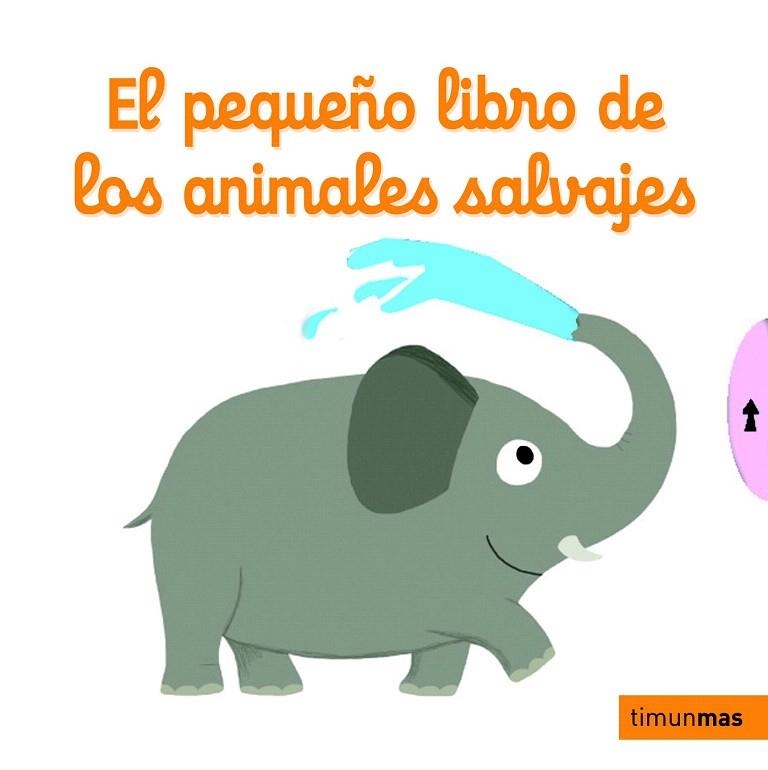 PEQUEÑO LIBRO DE LOS ANIMALES SALVAJES, EL | 9788408126959 | CHOUX, NATHALIE  | Llibreria La Gralla | Llibreria online de Granollers