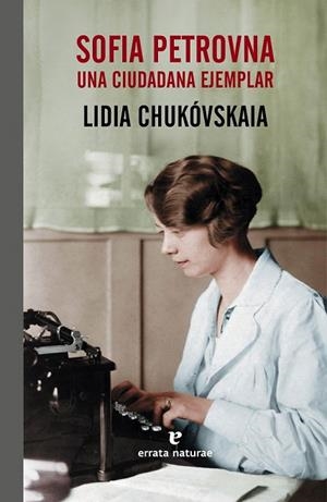 SOFIA PETROVNA | 9788415217787 | CHUKÓVSKAIA, LIDIA | Llibreria La Gralla | Librería online de Granollers