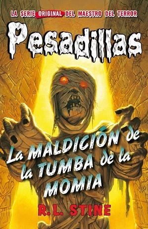 MALDICIÓN DE LA TUMBA DE LA MOMIA, LA | 9788415709916 | STINE, R.L. | Llibreria La Gralla | Llibreria online de Granollers
