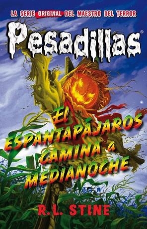 ESPANTAPÁJAROS CAMINA A MEDIANOCHE, EL | 9788415709893 | STINE, R.L. | Llibreria La Gralla | Librería online de Granollers