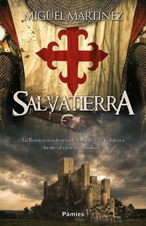 SALVATIERRA | 9788415433927 | MARTÍNEZ, MIGUEL | Llibreria La Gralla | Librería online de Granollers