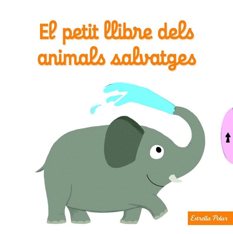 PETIT LLIBRE DELS ANIMALS SALVATGES, EL | 9788490574812 | CHOUX, NATHALIE | Llibreria La Gralla | Llibreria online de Granollers