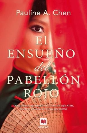 ENSUEÑO DEL PABELLÓN ROJO, EL | 9788415532774 | CHEN, PAULINE A. | Llibreria La Gralla | Llibreria online de Granollers