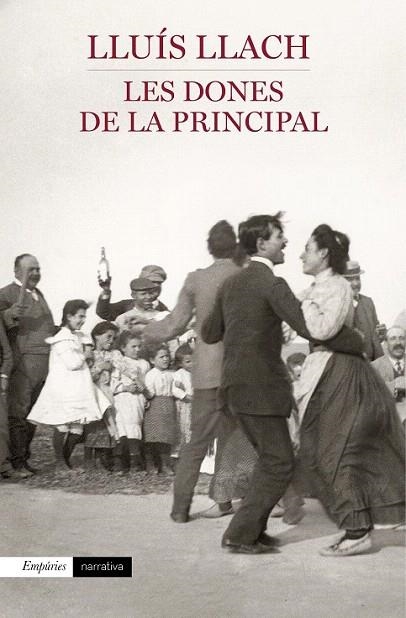DONES DE LA PRINCIPAL, LES | 9788497879613 | LLACH, LLUÍS | Llibreria La Gralla | Librería online de Granollers