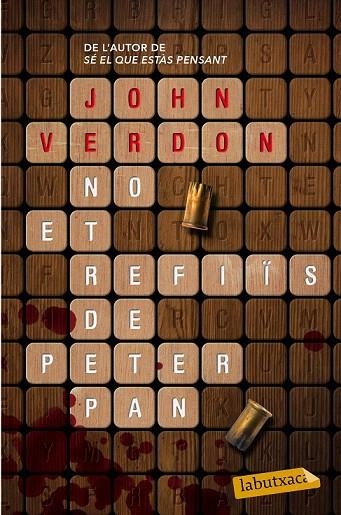 NO ET REFIÏS DE PETER PAN (BUTXACA) | 9788499309156 | VERDON, JOHN | Llibreria La Gralla | Llibreria online de Granollers