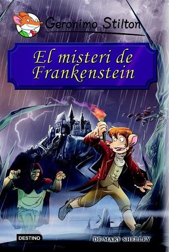 MISTERI DE FRANKENSTEIN, EL | 9788490573686 | GERONIMO STILTON | Llibreria La Gralla | Llibreria online de Granollers