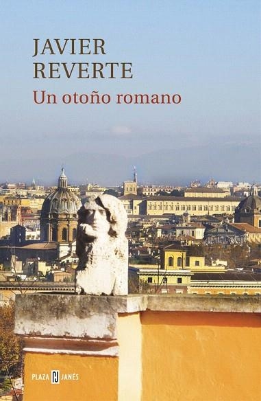 OTOÑO ROMANO, UN | 9788401347146 | REVERTE, JAVIER | Llibreria La Gralla | Librería online de Granollers