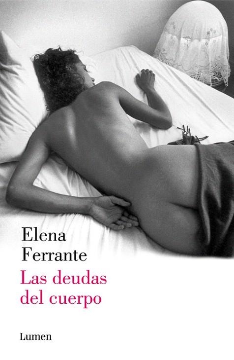 DEUDAS DEL CUERPO, LAS | 9788426401489 | FERRANTE, ELENA | Llibreria La Gralla | Librería online de Granollers