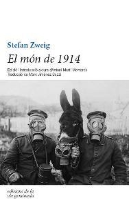 MÓN DE 1914, EL | 9788494046797 | ZWEIG, STEFAN | Llibreria La Gralla | Llibreria online de Granollers