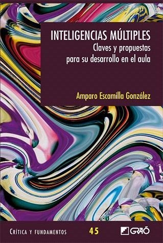 INTELIGENCIAS MÚLTIPLES | 9788499805436 | ESCAMILLA GONZÁLEZ, AMPARO | Llibreria La Gralla | Llibreria online de Granollers