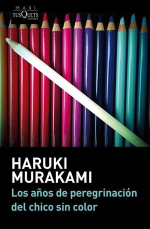 AÑOS DE PEREGRINACIÓN DEL CHICO SIN COLOR, LOS (BOLSILLO) | 9788483839232 | MURAKAMI, HARUKI | Llibreria La Gralla | Llibreria online de Granollers