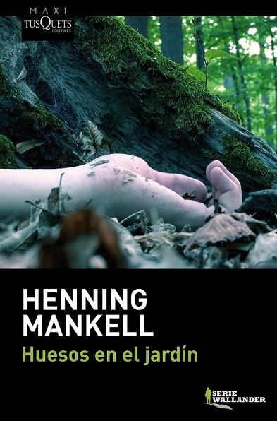 HUESOS EN EL JARDÍN (BOLSILLO) | 9788483839249 | MANKELL, HENNING | Llibreria La Gralla | Llibreria online de Granollers