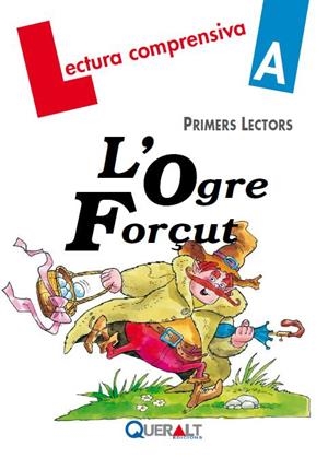 OGRE FORÇUT, L' | 9788415610267 | VIANA, MERCÈ / RIBERA, PAULINA | Llibreria La Gralla | Llibreria online de Granollers