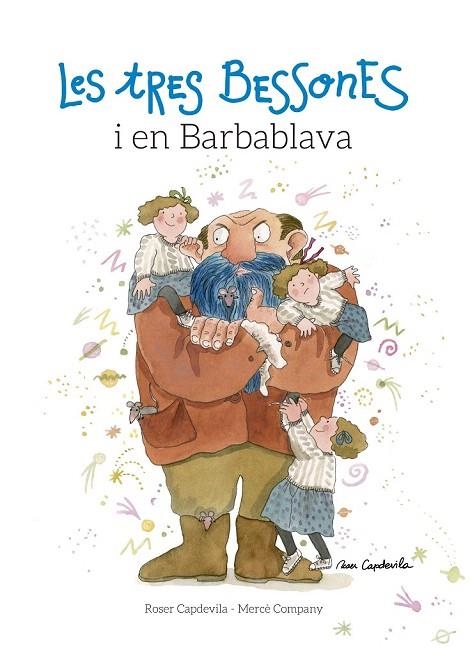 TRES BESSONES I EN BARBABLAVA, LES | 9788416139194 | CAPDEVILA, ROSER / COMPANY, MERCÈ | Llibreria La Gralla | Librería online de Granollers