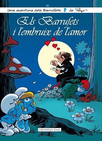 BARRUFETS I L'EMBRUIX DE L'AMOR, ELS | 9788416166275 | PEYO | Llibreria La Gralla | Llibreria online de Granollers