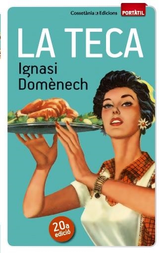 TECA, LA (BUTXACA) | 9788490342671 | DOMÈNECH I PUIGCERCÓS, IGNASI | Llibreria La Gralla | Librería online de Granollers