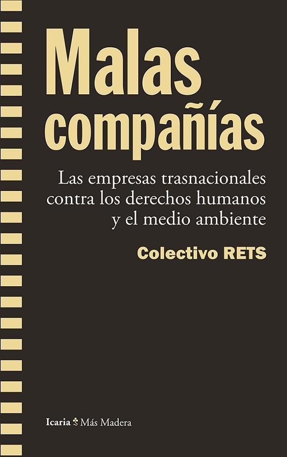 MALAS COMPAÑÍAS | 9788498885590 | COLECTIVO RETS | Llibreria La Gralla | Librería online de Granollers