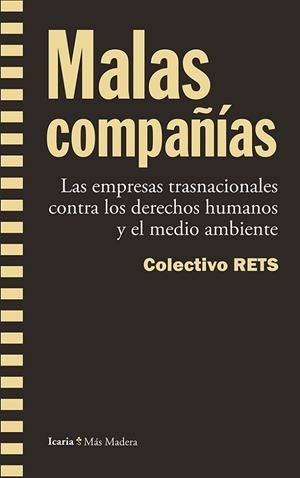MALAS COMPAÑÍAS | 9788498885590 | COLECTIVO RETS | Llibreria La Gralla | Llibreria online de Granollers