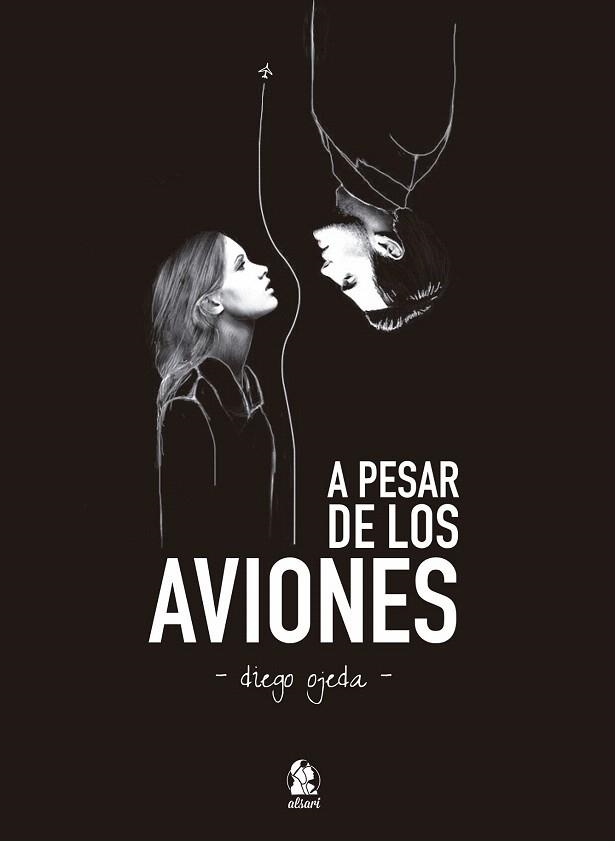 A PESAR DE LOS AVIONES | 9788494268632 | OJEDA, DIEGO | Llibreria La Gralla | Llibreria online de Granollers