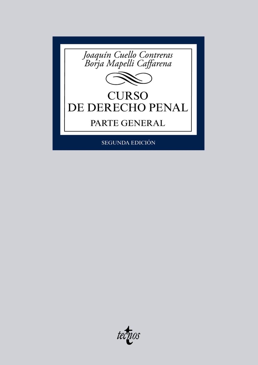 CURSO DE DERECHO PENAL. PARTE GENERAL | 9788430962891 | CUELLO CONTRERAS, JOAQUÍN/MAPELLI CAFFARENA, BORJA | Llibreria La Gralla | Llibreria online de Granollers
