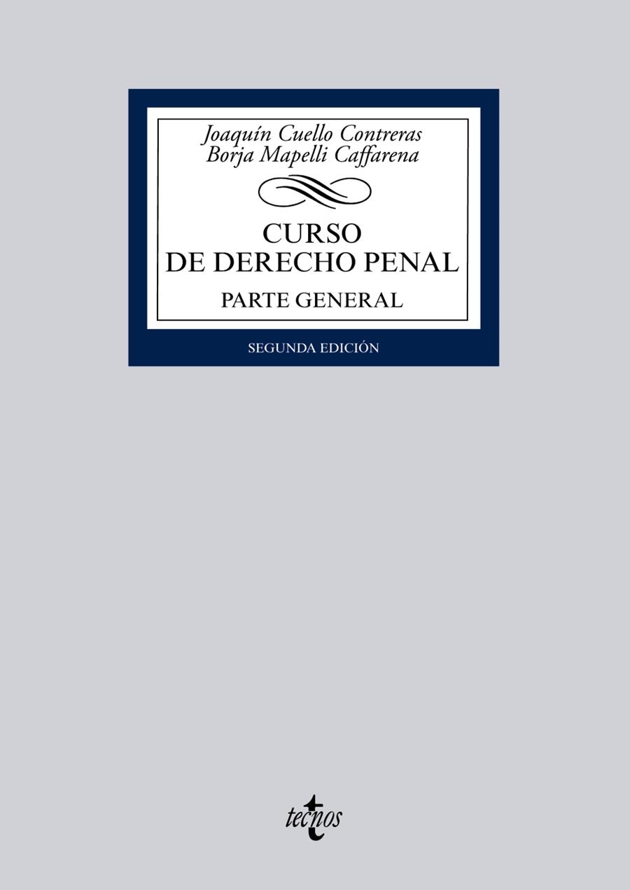 CURSO DE DERECHO PENAL. PARTE GENERAL | 9788430962891 | CUELLO CONTRERAS, JOAQUÍN/MAPELLI CAFFARENA, BORJA | Llibreria La Gralla | Llibreria online de Granollers