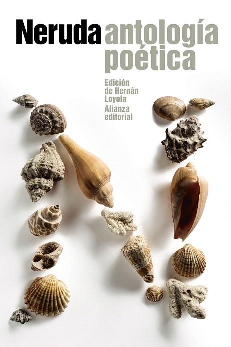 ANTOLOGÍA POÉTICA | 9788420689685 | NERUDA, PABLO | Llibreria La Gralla | Llibreria online de Granollers