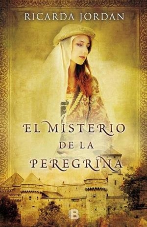 MISTERIO DE LA PEREGRINA, LA | 9788466652971 | JORDAN, RICARDA | Llibreria La Gralla | Librería online de Granollers