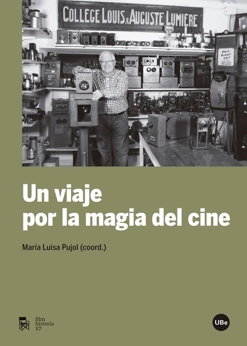VIAJE POR LA MAGIA DEL CINE, UN | 9788447538133 | PUJOL, MARIA LUISA (COORD) | Llibreria La Gralla | Librería online de Granollers