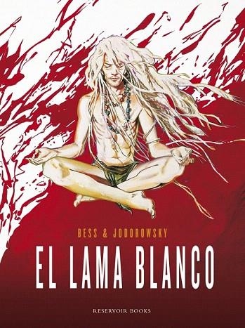 LAMA BLANCO, EL | 9788439728955 | JODOROWSKY,ALEJANDRO/BESS,GEORGES/ | Llibreria La Gralla | Librería online de Granollers