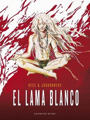 LAMA BLANCO, EL | 9788439728955 | JODOROWSKY,ALEJANDRO/BESS,GEORGES/ | Llibreria La Gralla | Llibreria online de Granollers