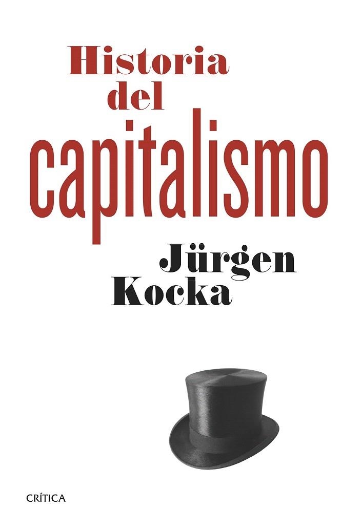 HISTORIA DEL CAPITALISMO | 9788498927399 | KOCKA, JÜRGEN  | Llibreria La Gralla | Llibreria online de Granollers