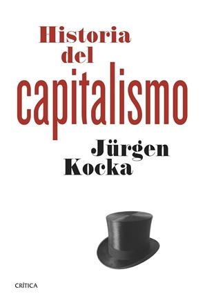 HISTORIA DEL CAPITALISMO | 9788498927399 | KOCKA, JÜRGEN  | Llibreria La Gralla | Librería online de Granollers