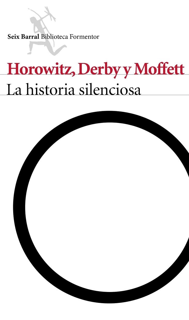 HISTORIA SILENCIOSA, LA | 9788432223174 | HOROWITZ / MOFFETT / DERBY | Llibreria La Gralla | Llibreria online de Granollers