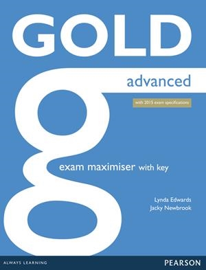 GOLD ADVANCED (NEW EDITION) EXAM MAXIMISER WITH KEY & ONLINE AUDIO 2014 | 9781447907060 | Llibreria La Gralla | Llibreria online de Granollers