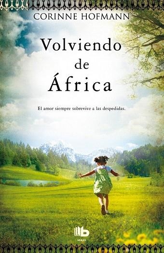 VOLVIENDO DE ÁFRICA | 9788498729986 | HOFMANN, CORINNE | Llibreria La Gralla | Llibreria online de Granollers