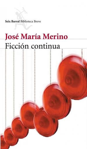 FICCION CONTINUA | 9788432211706 | MERINO, JOSE MARIA | Llibreria La Gralla | Librería online de Granollers