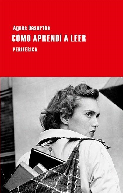 CÓMO APRENDÍ A LEER | 9788492865666 | DESARTHE, AGNÈS | Llibreria La Gralla | Librería online de Granollers