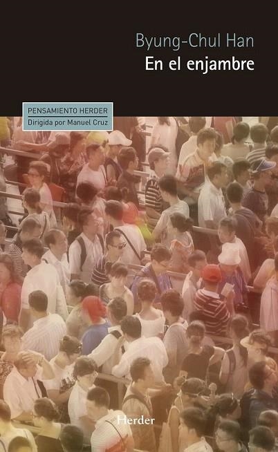 EN EL ENJAMBRE | 9788425433689 | HAN, BYUNG-CHUL | Llibreria La Gralla | Llibreria online de Granollers