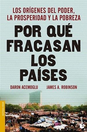 POR QUÉ FRACASAN LOS PAÍSES (BOLSILLO) | 9788423418909 | ACEMOGLU, DARON / ROBINSON, JAMES A. | Llibreria La Gralla | Librería online de Granollers