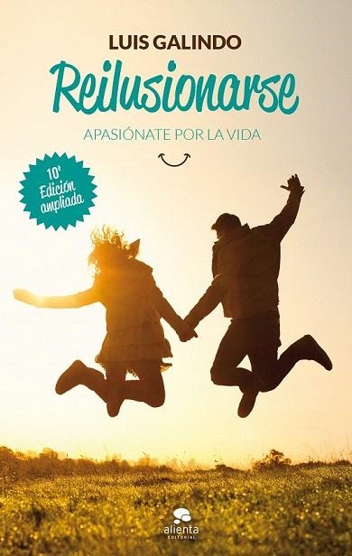 REILUSIONARSE | 9788415678915 | GALINDO, LUIS | Llibreria La Gralla | Llibreria online de Granollers