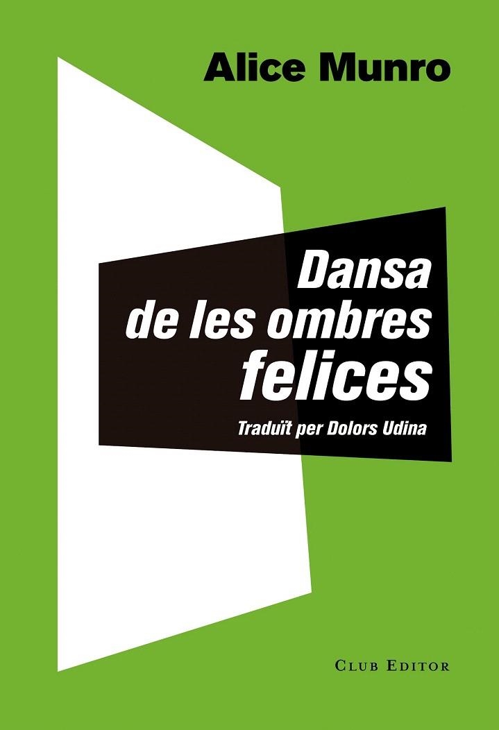 DANSA DE LES OMBRES FELICES | 9788473291873 | MUNRO, ALICE | Llibreria La Gralla | Llibreria online de Granollers