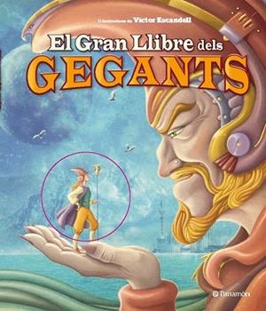 GRAN LLIBRE DELS GEGANTS, EL | 9788434238091 | ESCANDELL, VICTOR | Llibreria La Gralla | Llibreria online de Granollers