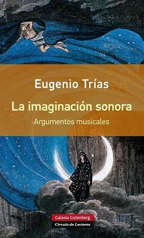 IMAGINACIÓN SONORA, LA | 9788416252077 | TRÍAS, EUGENIO | Llibreria La Gralla | Llibreria online de Granollers