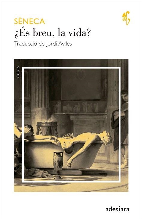 ¿ÉS BREU, LA VIDA? | 9788492405824 | SÈNECA | Llibreria La Gralla | Llibreria online de Granollers