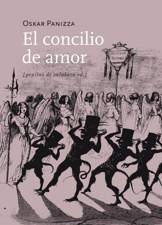 CONCILIO DE AMOR, EL | 9788415862253 | PANIZZA, OSKAR | Llibreria La Gralla | Llibreria online de Granollers